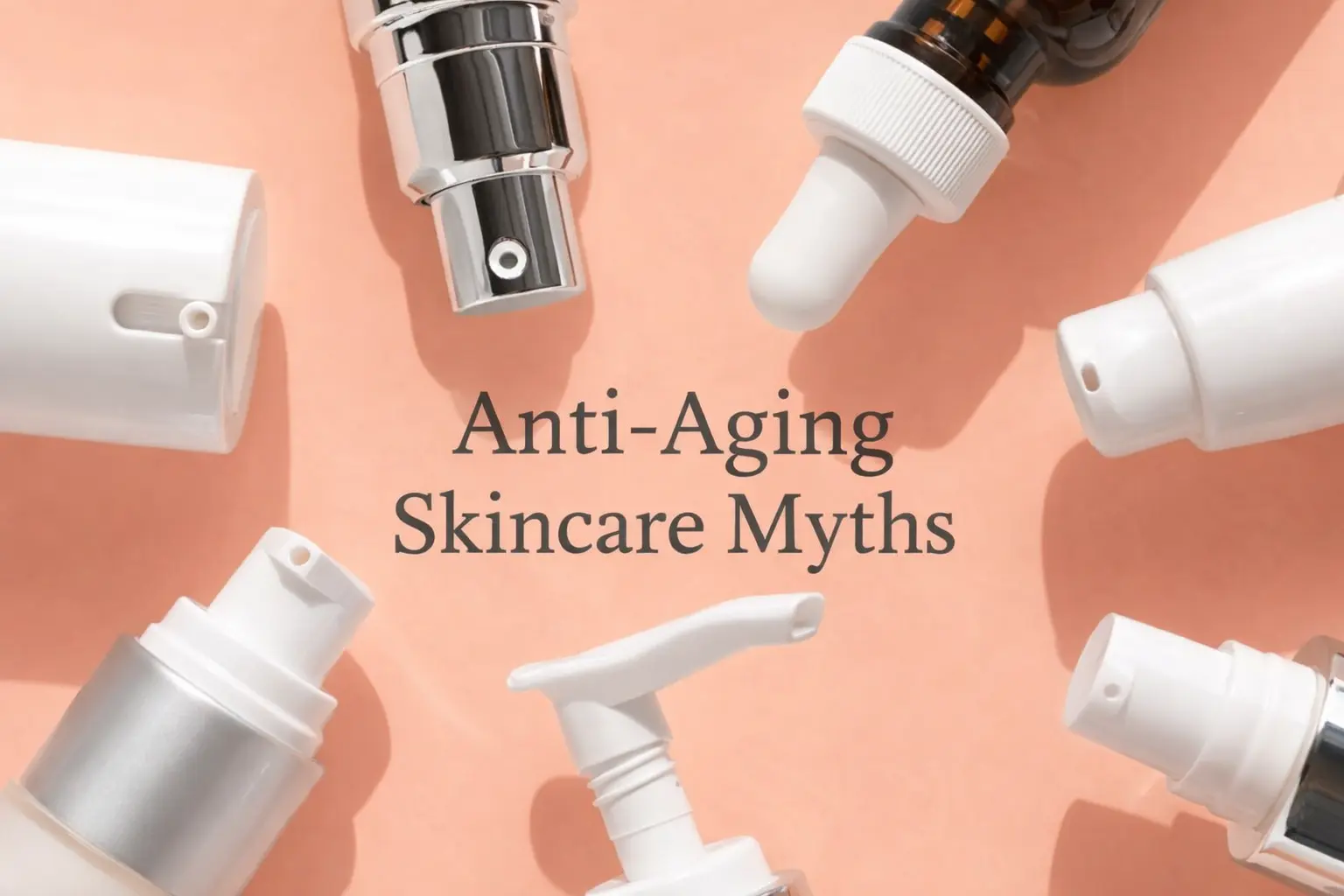 Anti-Aging Skincare Myths